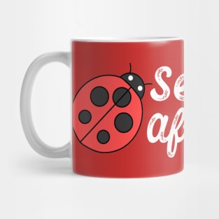 Admonishing Ladybug Mug